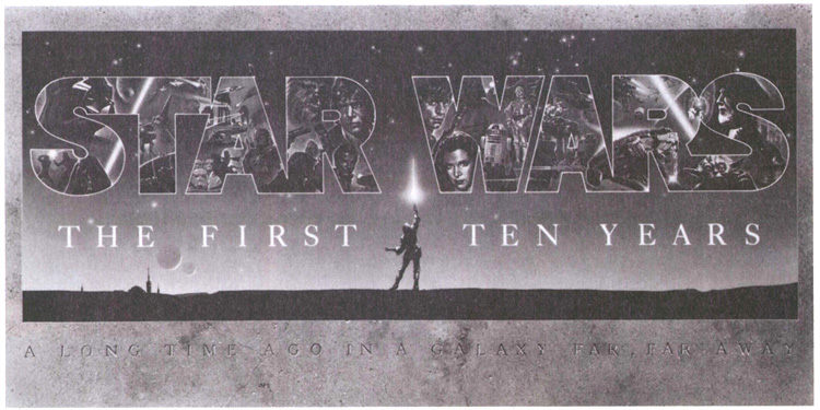 Star Wars Tenth Anniversary Poster